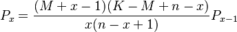  P_x = \frac{(M+x-1)(K-M+n-x)}{x(n-x+1)}P_{x-1}