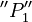 ''P_1''